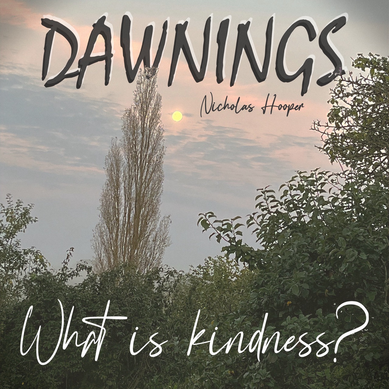 Featured image for “What is kindness?”