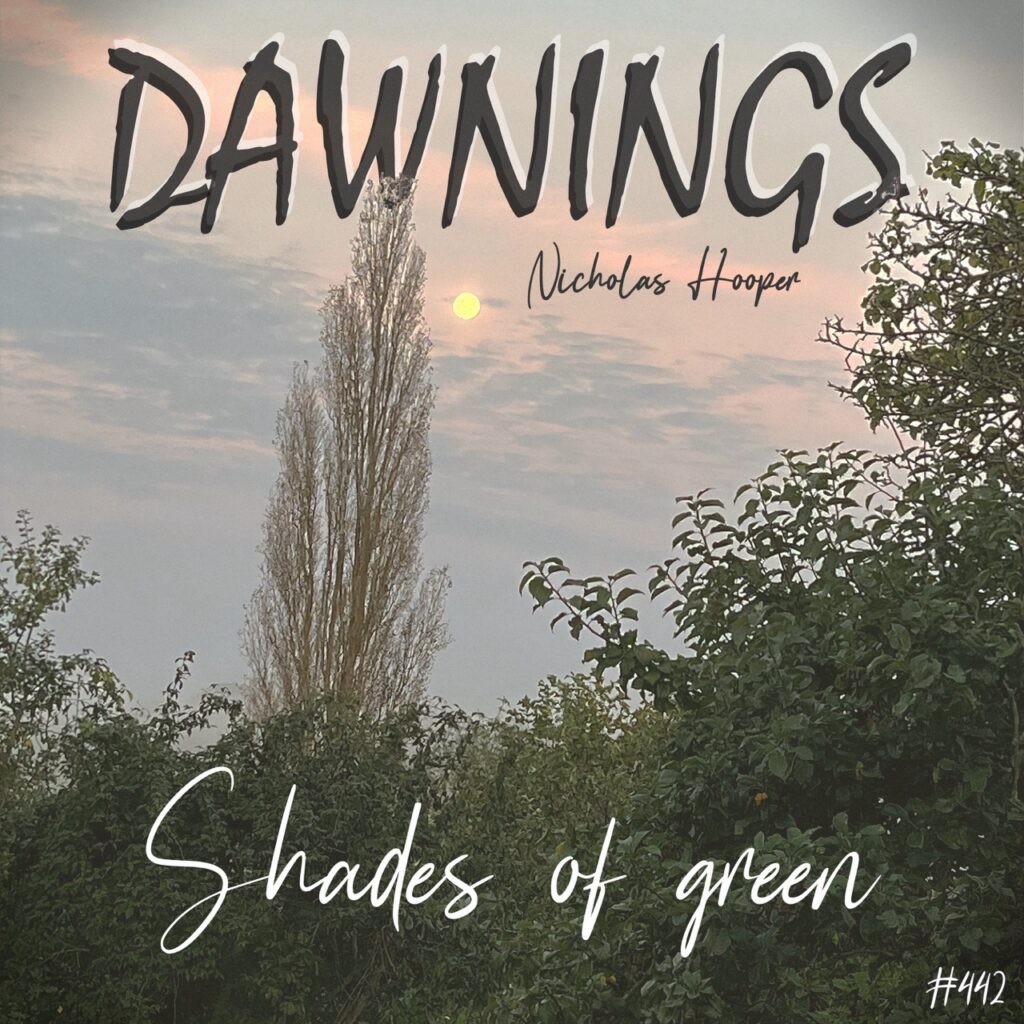 Shades of green