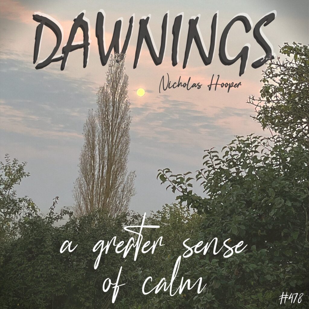 a greater sense of calm