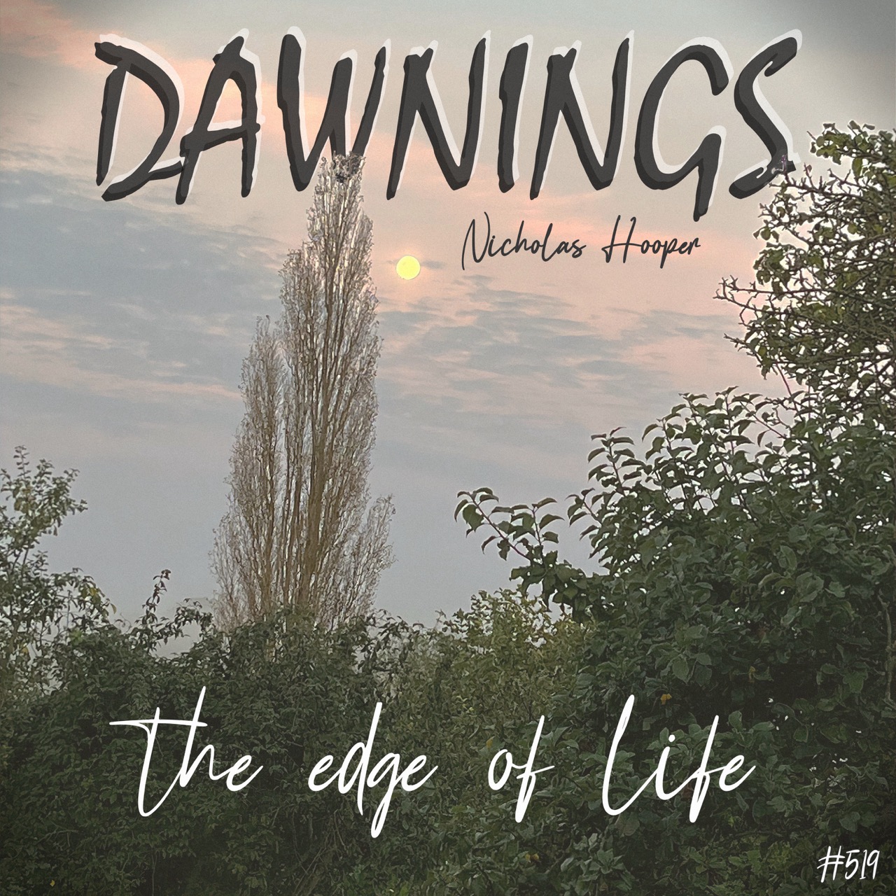 Featured image for “the edge of life”