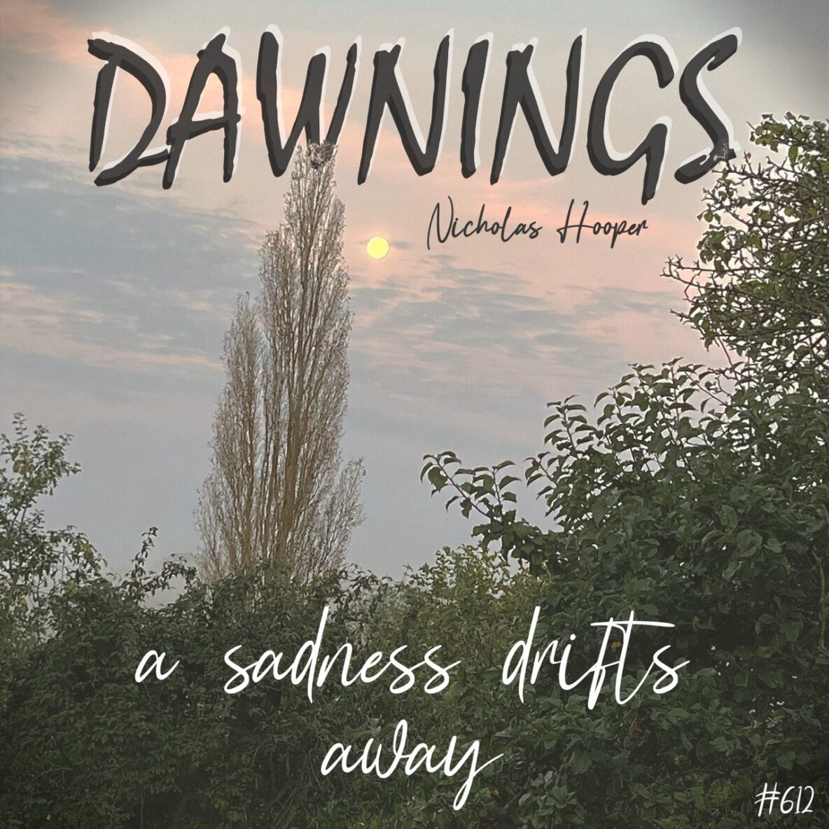 a sadness drifts away