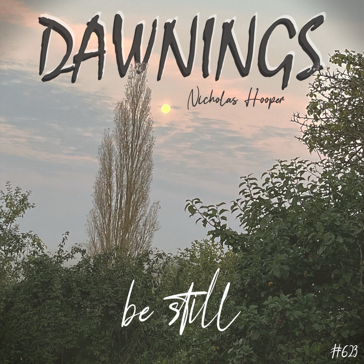 Featured image for “be still”